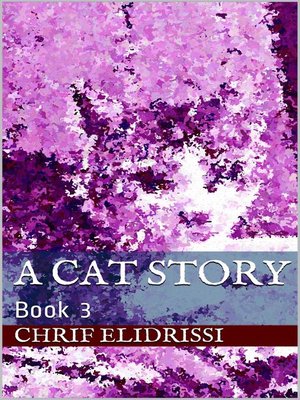 cover image of A Cat Story (Book 3)